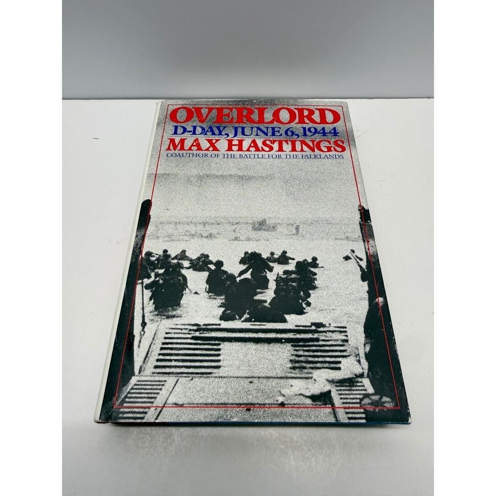 Overlord D-Day June 6 1944 Max Hastings Hardcover 1984 Simon & Schuster WWII